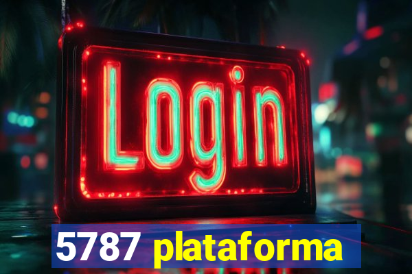 5787 plataforma